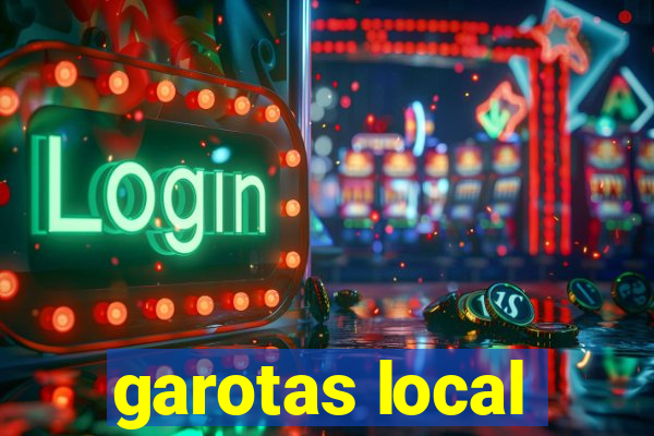 garotas local